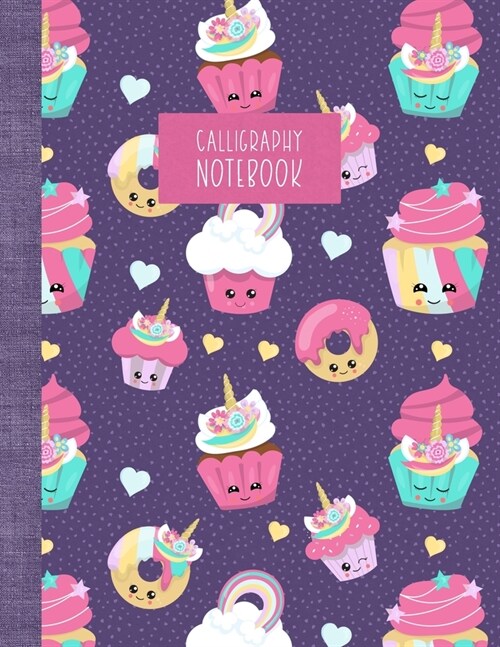 Calligraphy Notebook: Hand Lettering Journal - Cupcakes (Paperback)