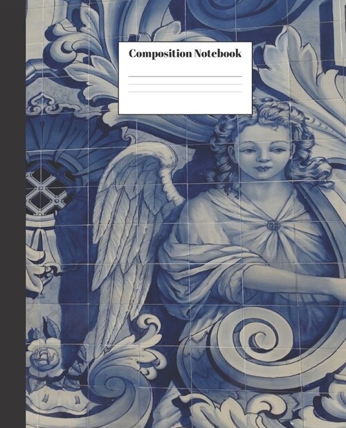 Composition Notebook: Portuguese Angel Nifty Composition Notebook - Wide Ruled Paper Notebook Lined School Journal - 100 Pages - 7.5 x 9.25 (Paperback)