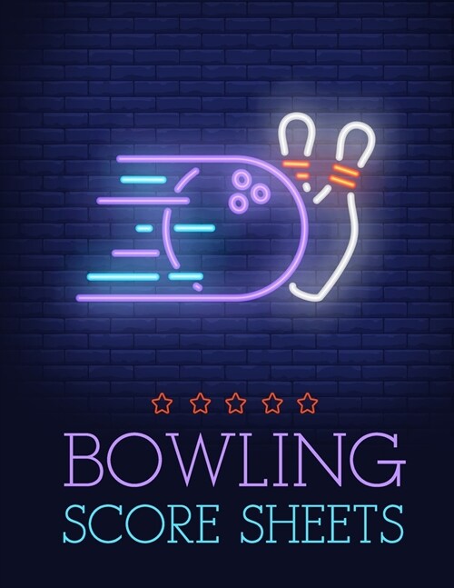 Bowling Score Sheet: Bowling Game Record Book - 118 Pages - Purple Ball Striking Design (Paperback)