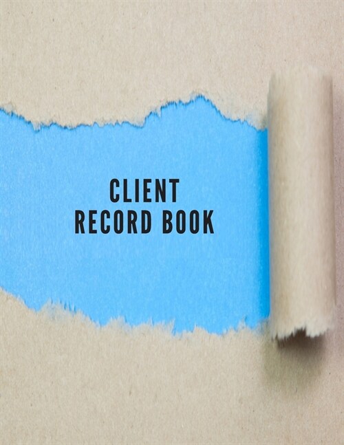 Client Record Book: Smart Alphabetical Client Tracker- Professional Business To do list Book for Hair Stylist, Therapist & Nails Stylist- (Paperback)