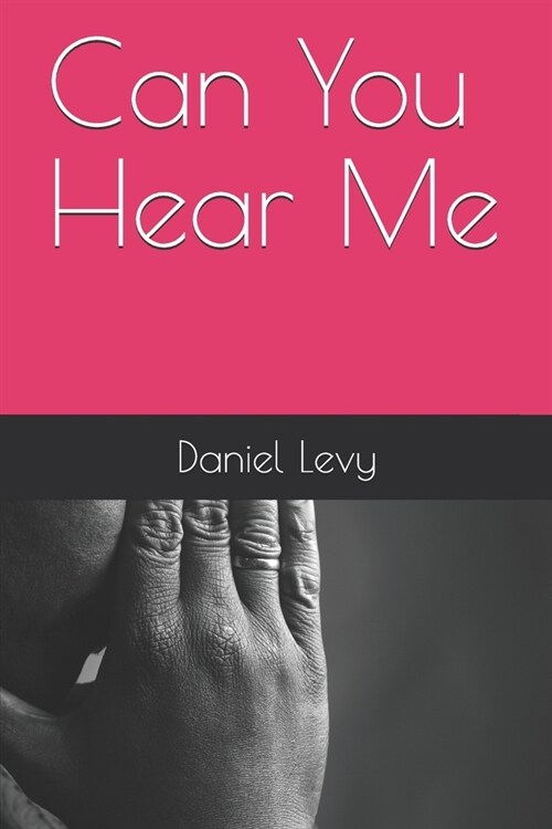 Can You Hear Me (Paperback)