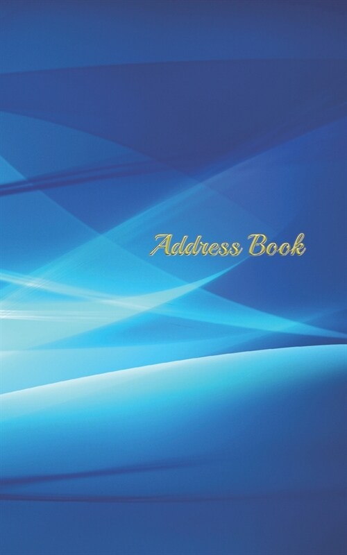 Address Book: 5x8 Small pocket size 120 pages with internet Password, Birthdays & Address Book for Contacts, Addresses, Phone Numb (Paperback)