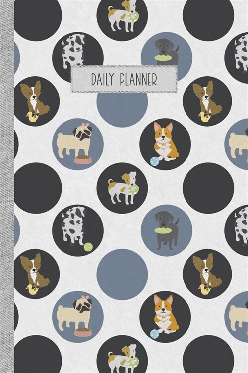 Daily Planner: with Checklist and Lines - Cute Puppy Edition (Paperback)