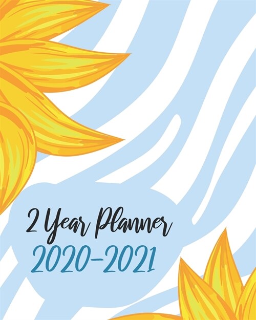 2 Year Planner 2020-2021: Cute Blue Color, 24 Months Planner Calendar January 2020 to December 2021 Track And To Do List Schedule Agenda Organiz (Paperback)