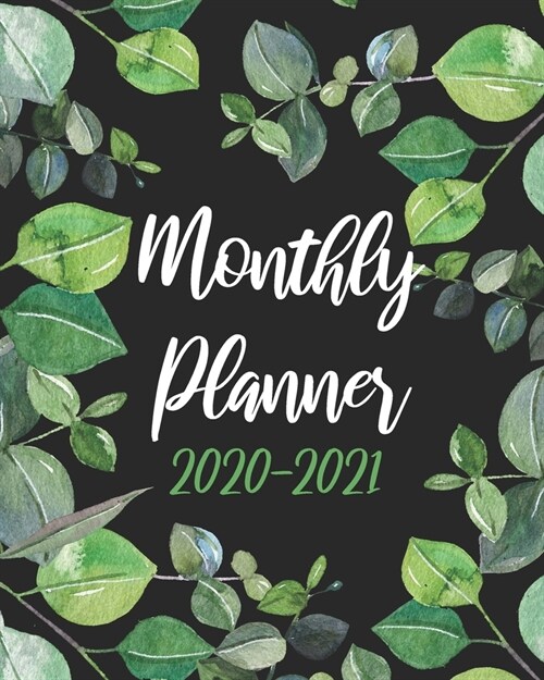 2020-2021 Monthly Planner: Green Forest, 24 Months Planner Calendar January 2020 to December 2021 Track And To Do List Schedule Agenda Organizer (Paperback)