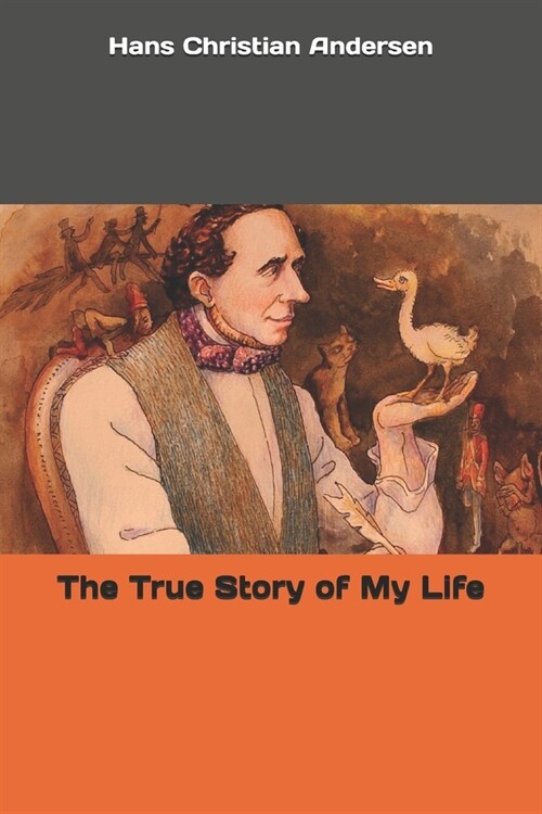 The True Story of My Life (Paperback)