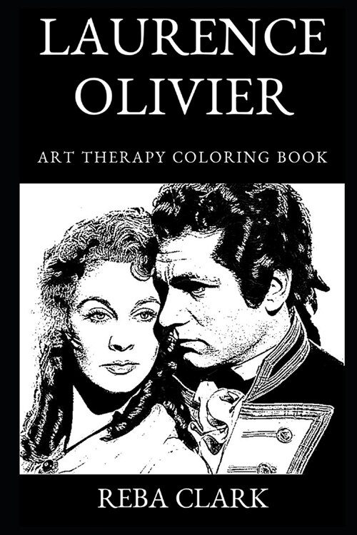 Laurence Olivier Art Therapy Coloring Book (Paperback)