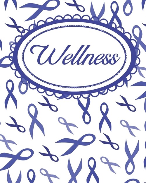 Blue Ribbon Self-Awareness Wellness Workbook: A Daily Self-Care Journal (Paperback)