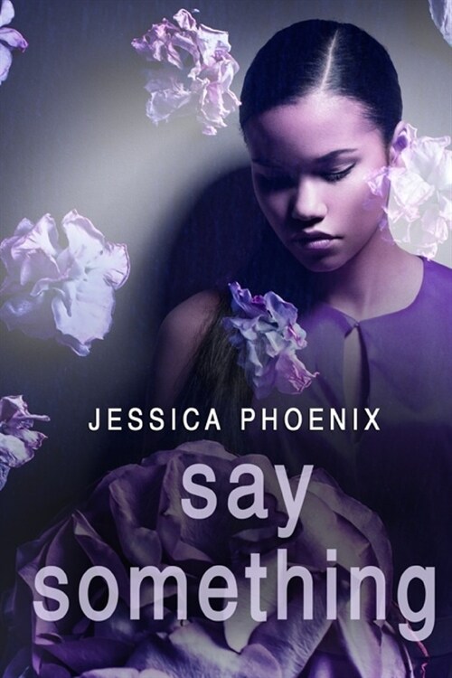 Say Something (Paperback)