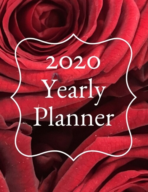 2020 Yearly Planner: 12 Month Calendar and Monthly View Planner Scheduler Agenda 8.5 x 11 Inches (Paperback)