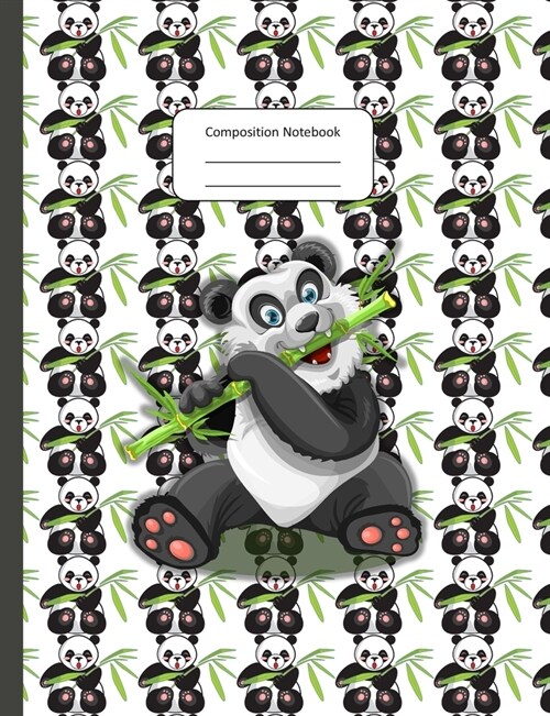 Composition Notebook: Unique Beautifully Designed Cute Panda & Bamboo Leaves Lined Notepad Ideal Gift For Men Women & Kids To Write In (Paperback)