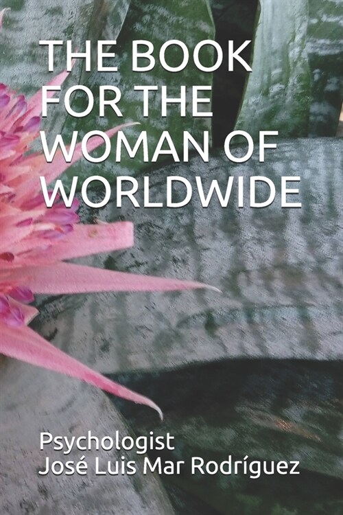 The Book for the Woman of Worldwide (Paperback)