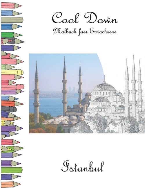 Cool Down - Malbuch f? Erwachsene: Istanbul (Paperback)