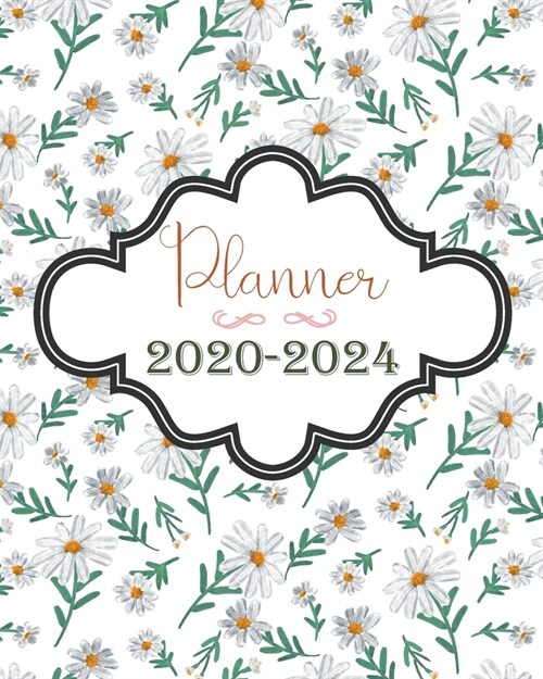 2020-2024 Planner: Daisies Watercolor, Weekly Monthly Schedule Organizer Agenda, 60 Month For The Next Five Year with Holidays and Inspir (Paperback)