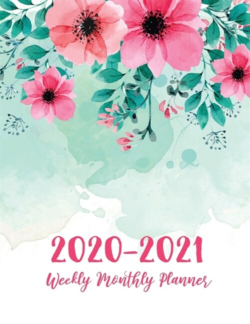 2 Year Daily Weekly Planner: Floral Watercolor Cover - 2020-2021 Daily Weekly Monthly Planner - 24 Months Agenda Planner Jan 2020 - Dec 2021 with H (Paperback)