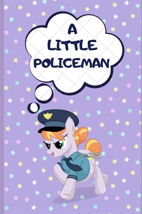 A Little Policeman: Journal Notebook for Kids, Children Happiness Notebook 6x9, 100 Pages Lined (Paperback)