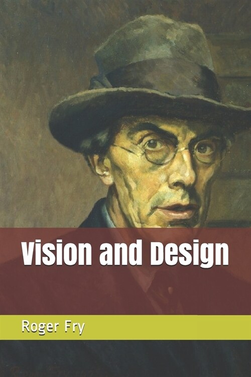 Vision and Design (Paperback)