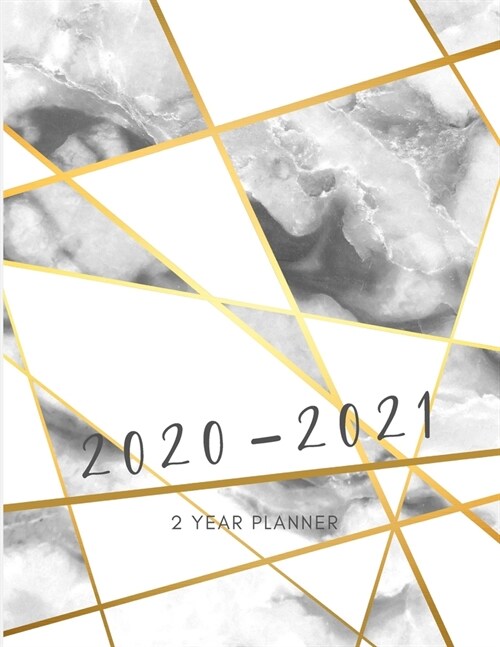 2020-2021 2 Year Planner Marble Grey Monthly Calendar Goals Agenda Schedule Organizer: 24 Months Calendar; Appointment Diary Journal With Address Book (Paperback)