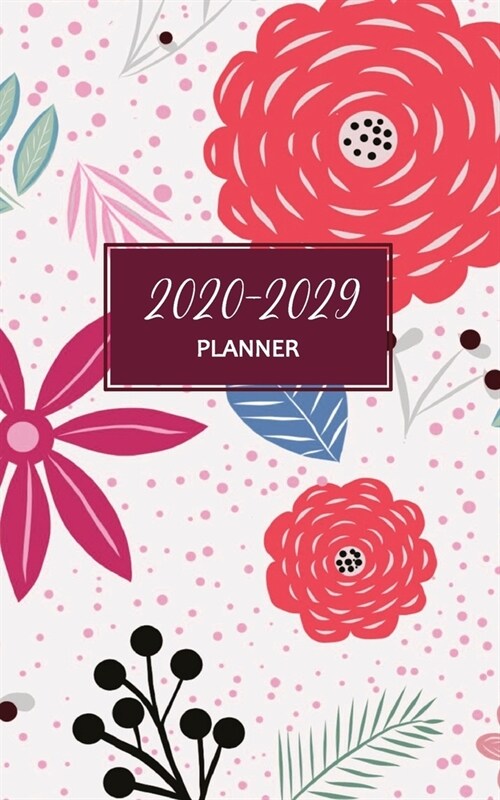 2020-2029 Planner: 10-Year Calendar Planner Organizer (Paperback)