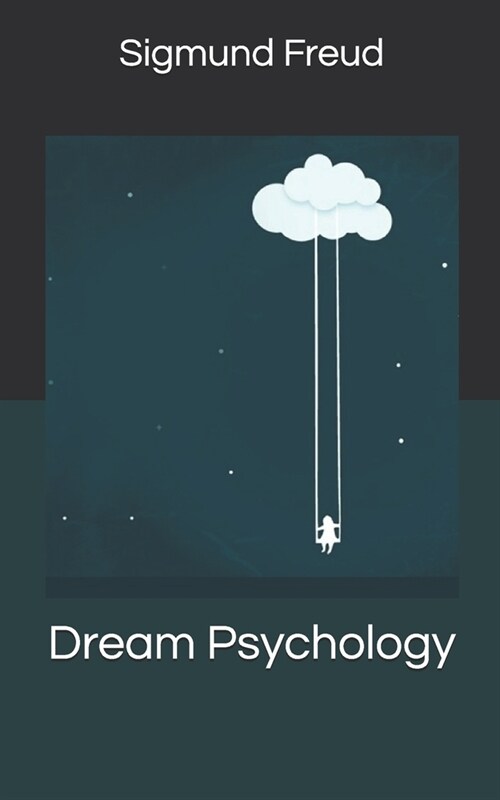 Dream Psychology (Paperback)