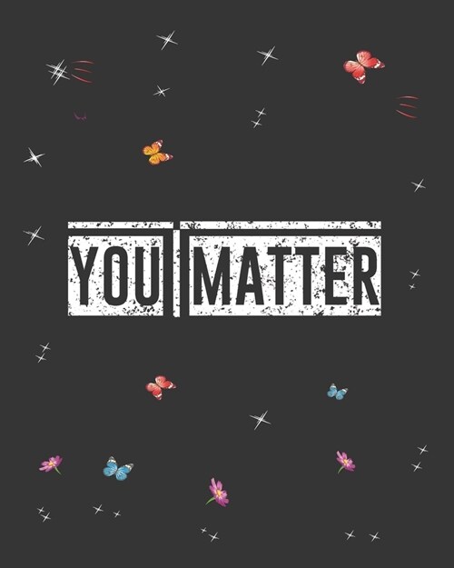 You Matter: Teacher Appreciation Notebook Or Journal (Paperback)