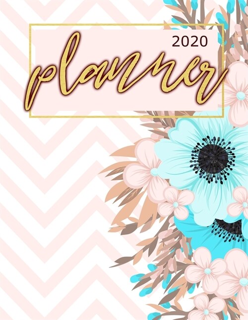 2020 Planner: A Year 2020 - 365 Daily - 52 Week journal Planner Calendar Schedule Organizer Appointment Notebook, Monthly Planner, 2 (Paperback)