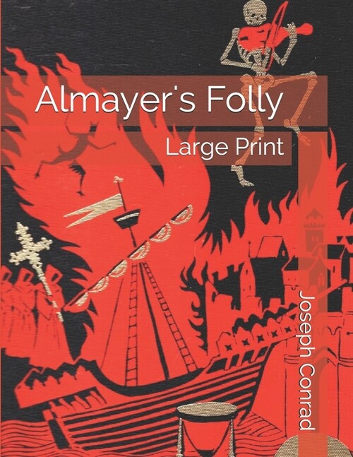 Almayers Folly: Large Print (Paperback)