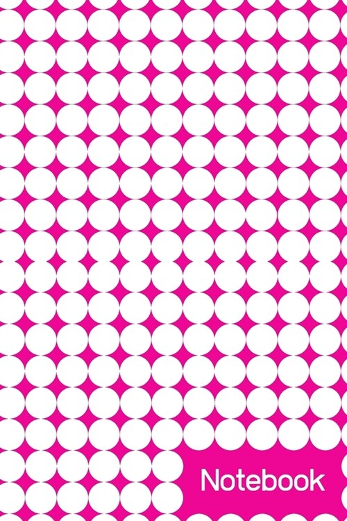 Notebook (6x9inch with 108-wide lined pages): Polka Dot Notebook for Polka Dot Lovers; Dotty Notebook; Pattern Notebook; 6x9inch Notebook with 108-wid (Paperback)