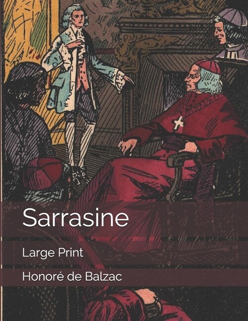 Sarrasine: Large Print (Paperback)