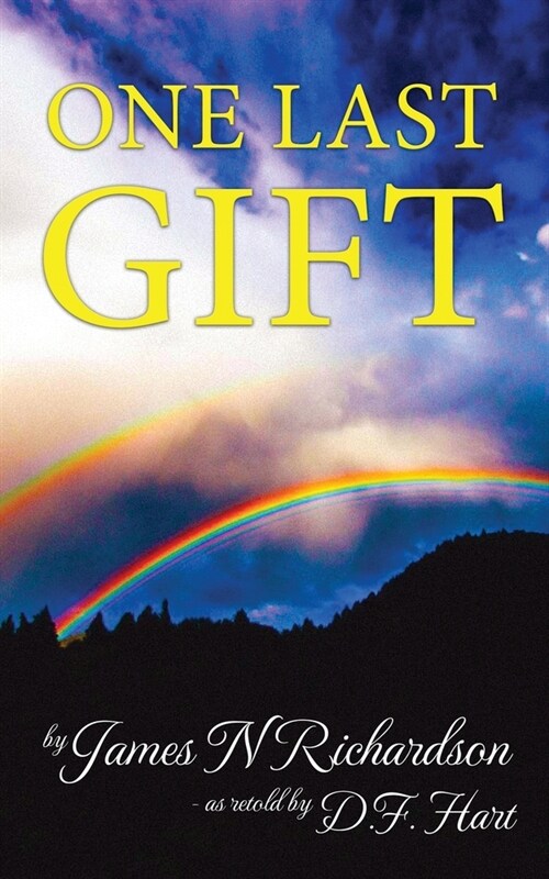 One Last Gift: An Anthology (Paperback)