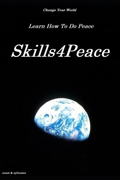 Skills4Peace: PeaceSkills101 (Paperback)