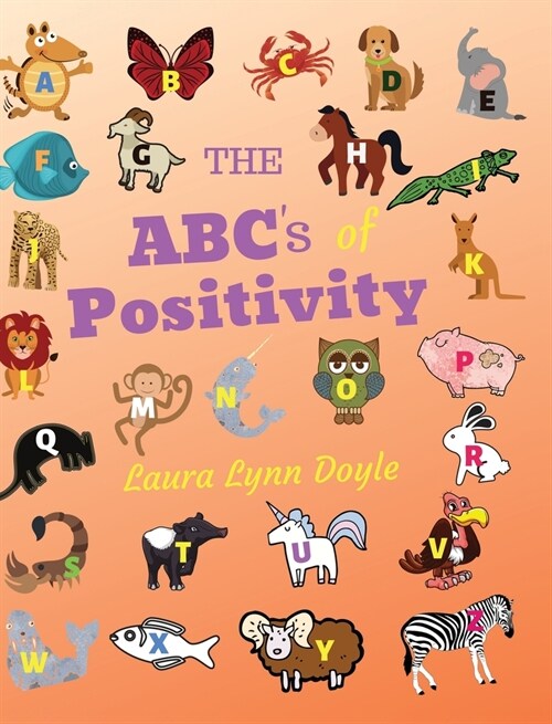 The ABCs of Positivity (Hardcover)