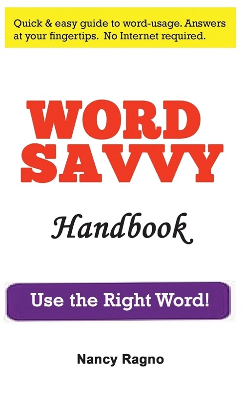 Word Savvy Handbook: Use the Right Word (Hardcover)