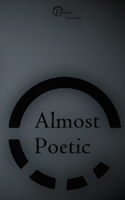 Almost Poetic (Paperback)