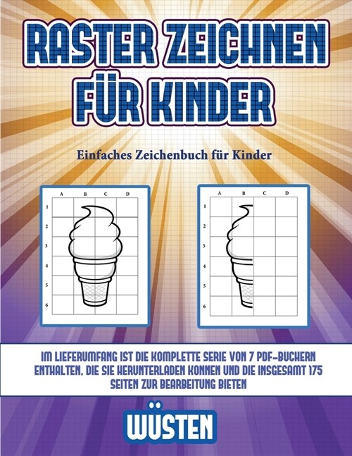 Einfaches Zeichenbuch f? Kinder (Raster zeichnen f? Kinder - W?ten): Dieses Buch bringt Kindern bei, wie man Comic-Tiere mit Hilfe von Rastern zeic (Paperback)