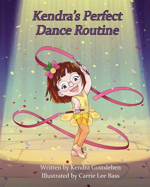 Kendras Perfect Dance Routine (Paperback)