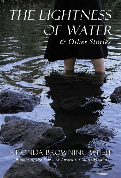 The Lightness of Water and Other Stories (Hardcover)