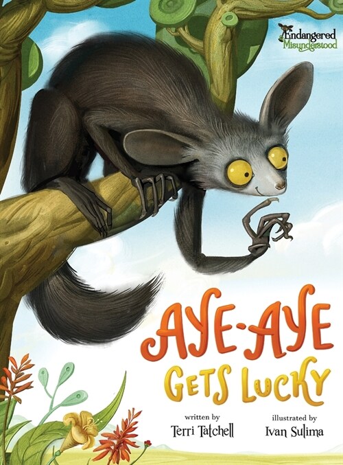 Aye-Aye Gets Lucky (Hardcover)