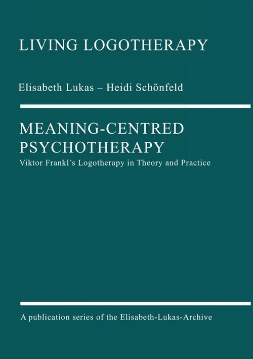 Meaning-Centred Psychotherapy (Paperback)