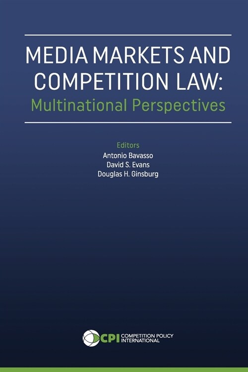 Media Markets and Competition Law: Multinational Perspectives (Paperback)