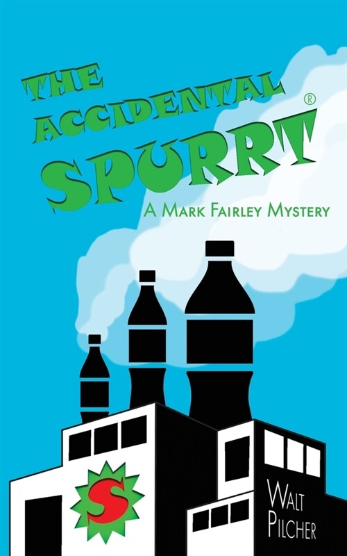 The Accidental Spurrt (Paperback)