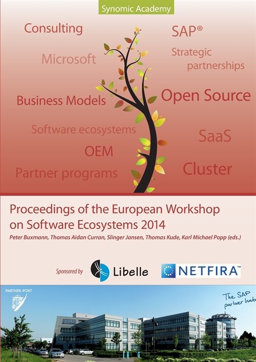 Proceedings of the European Workshop on Software Ecosystems 2014 (Paperback)