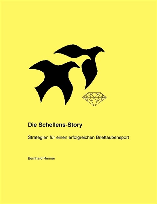 Die Schellens-Story (Paperback)