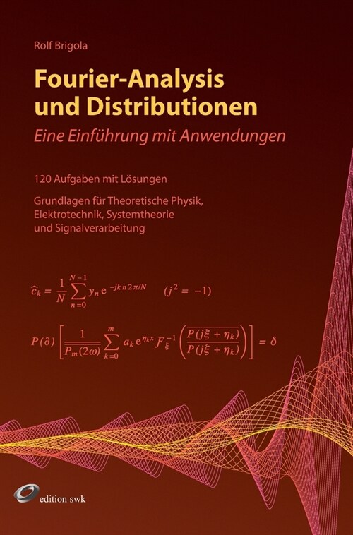 Fourier-Analysis und Distributionen (Hardcover)