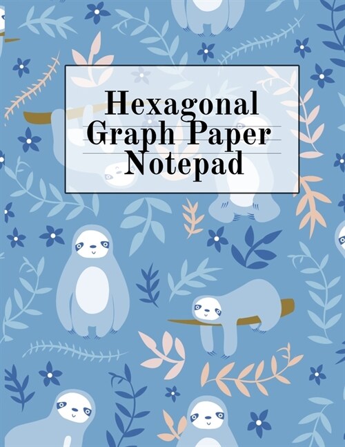 Hexagonal Graph Paper Notepad: Hexagon Notebook (.2 per side, small) - Draw, Doodle, Craft, Tilt, Quilt, Video Game & Mosaic Decoration Project Comp (Paperback)