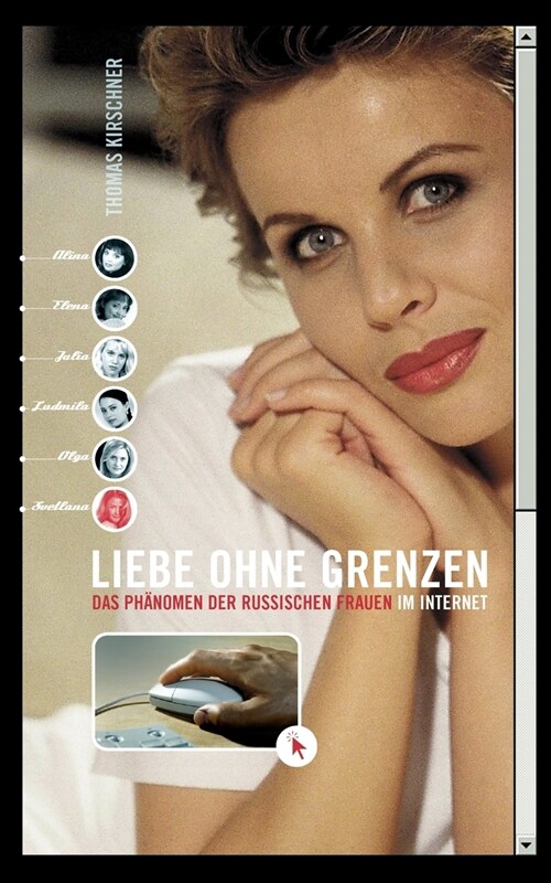 Liebe ohne Grenzen: Das Ph?omen der russischen Frauen im Internet (Paperback)