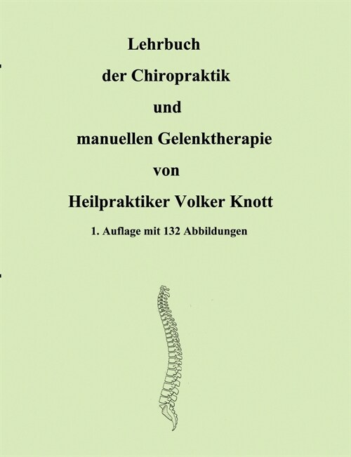 Lehrbuch der Chiropraktik und manuellen Gelenktherapie (Paperback)