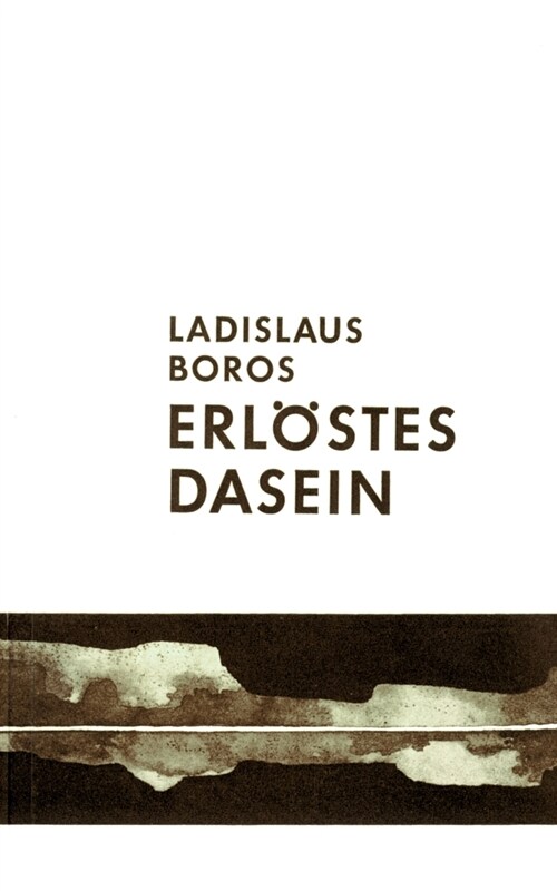 Erl?tes Dasein (Paperback)