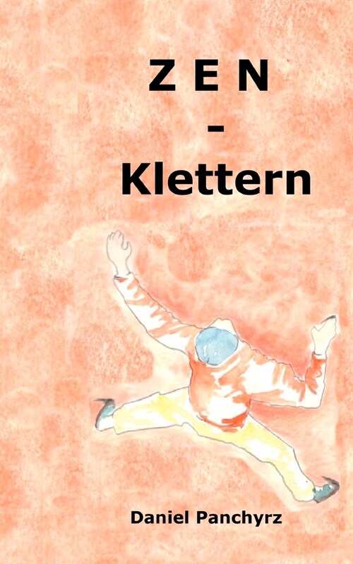 Zen-Klettern (Paperback)