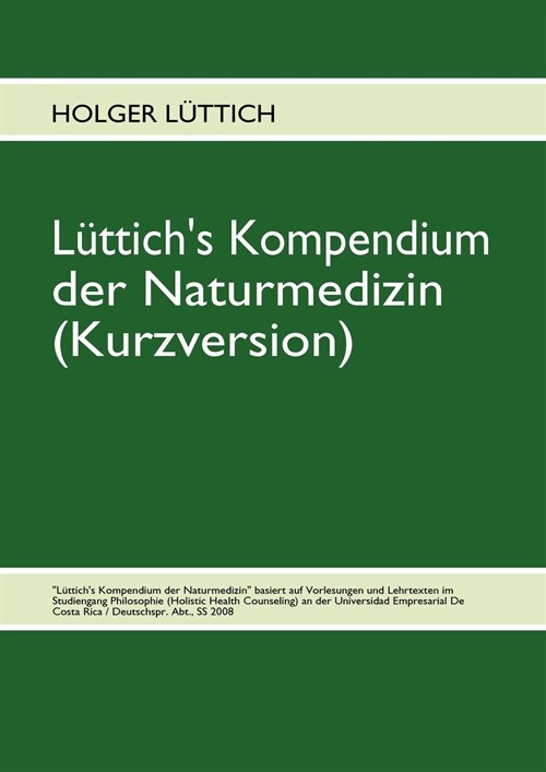 L?tichs Kompendium der Naturmedizin (Kurzversion) (Paperback)